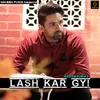 About Lash Kar Gyi Song